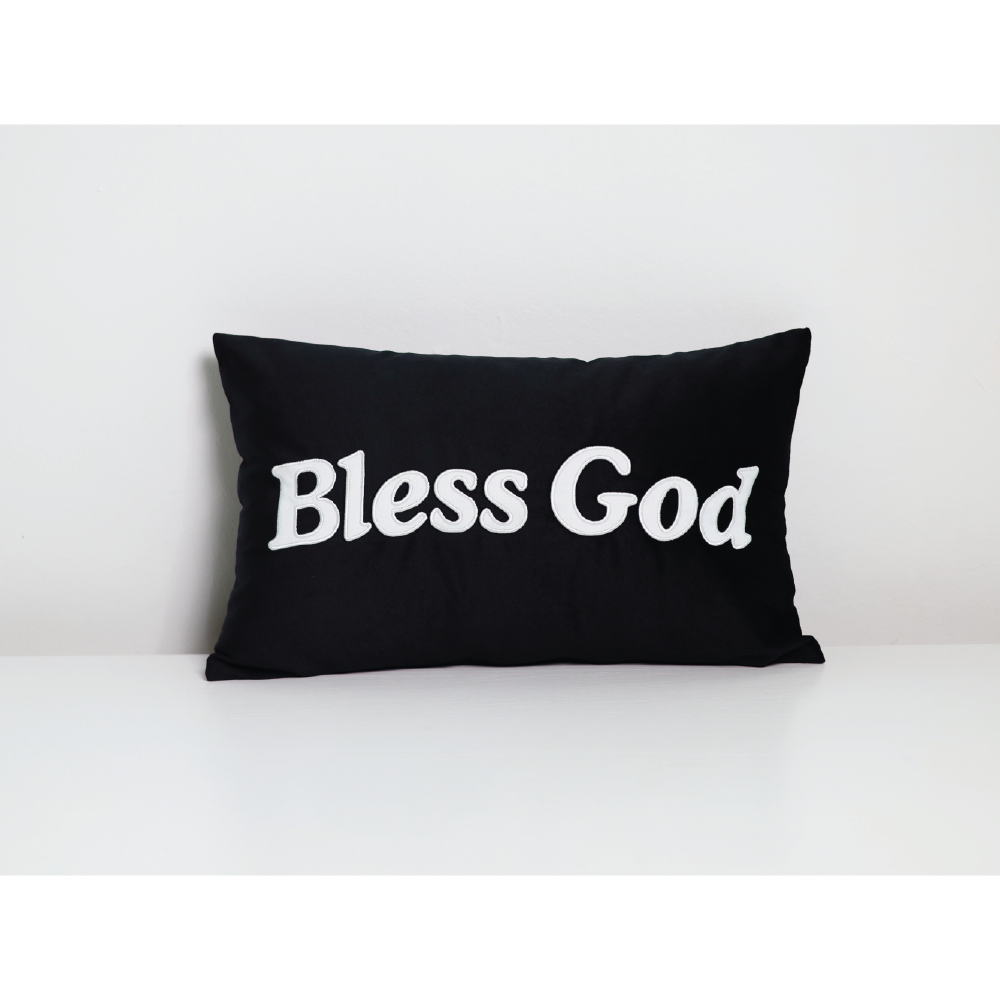 Bless God Cushion (Padded)